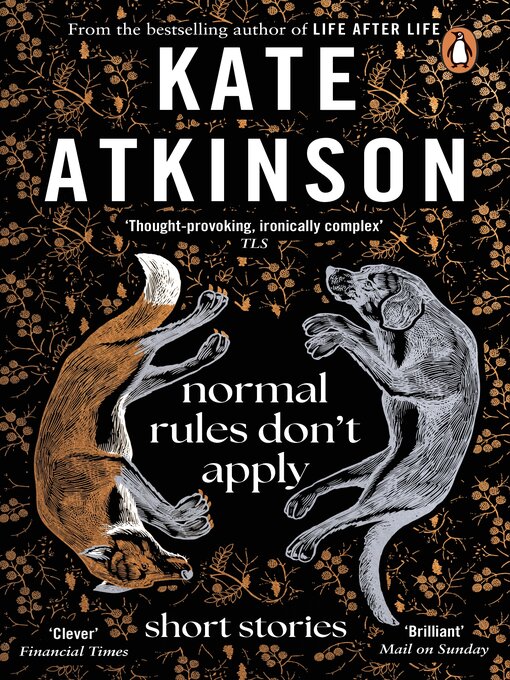 Title details for Normal Rules Don't Apply by Kate Atkinson - Wait list